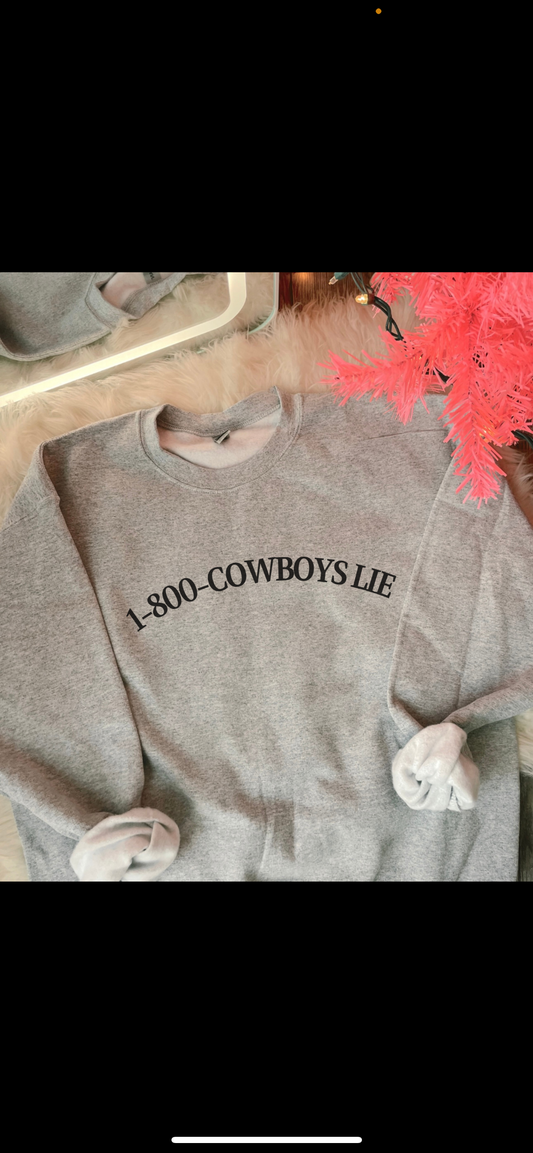 COWBOYS LIE CREWNECK